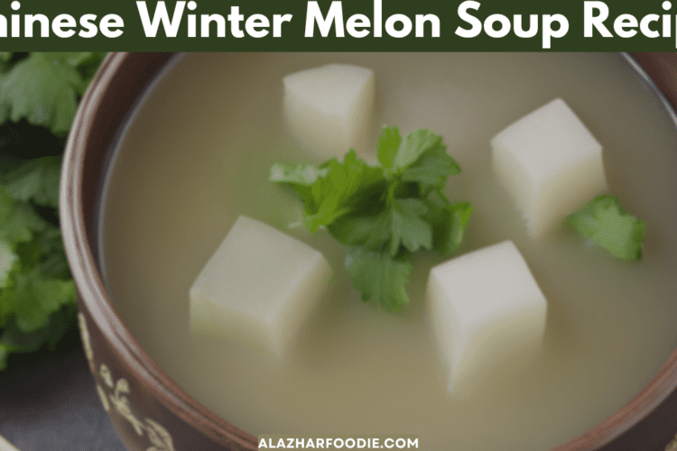 Chinese Winter Melon Soup Recipe