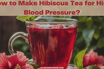 How to Make Hibiscus Tea for High Blood Pressure?